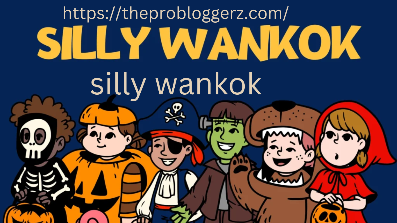 silly wankok