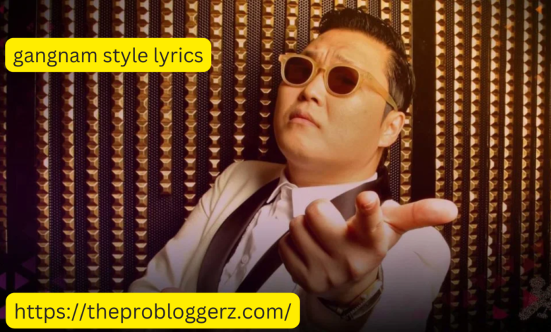 gangnam style lyrics