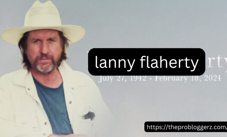 lanny flaherty